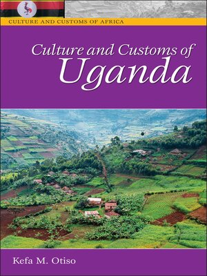 cover image of Culture and Customs of Uganda